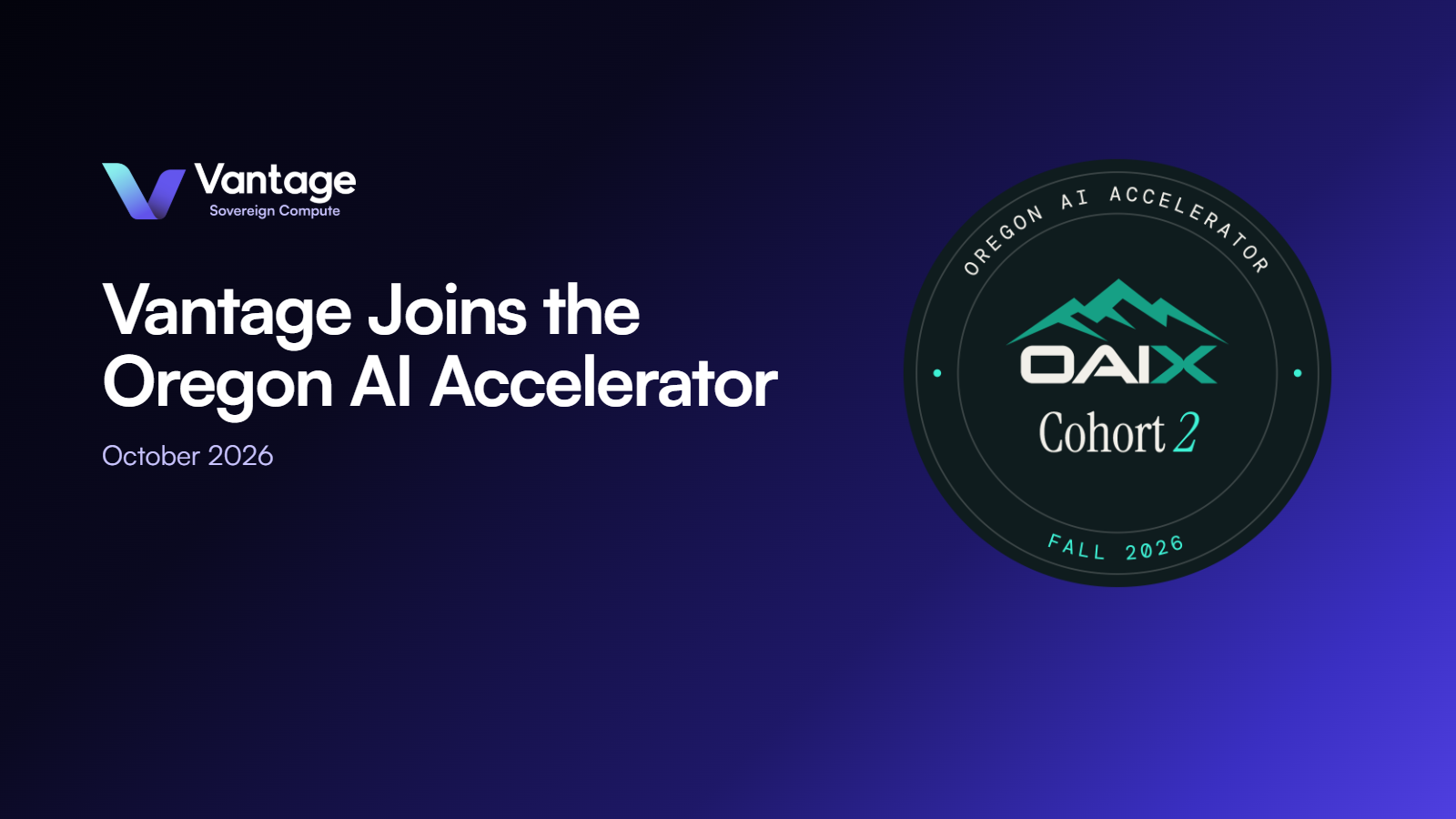 Vantage Compute Joins the Oregon AI Accelerator