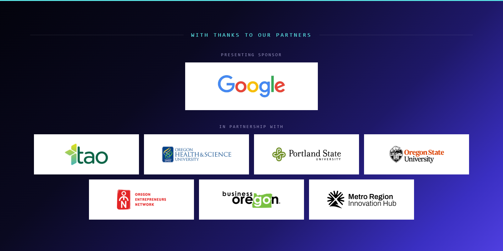Oregon AI Accelerator partners: presenting sponsor Google, in partnership with the Technology Association of Oregon, Oregon Health & Science University, Portland State University, Oregon State University, the Oregon Entrepreneurs Network, Business Oregon, and the Metro Region Innovation Hub